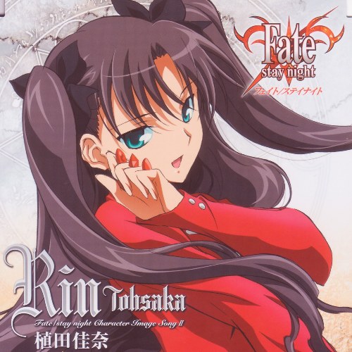 Tohsaka Rin (Ueda Kana)