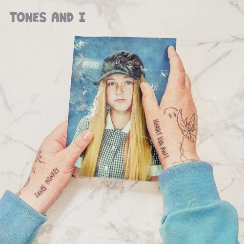Tones And I