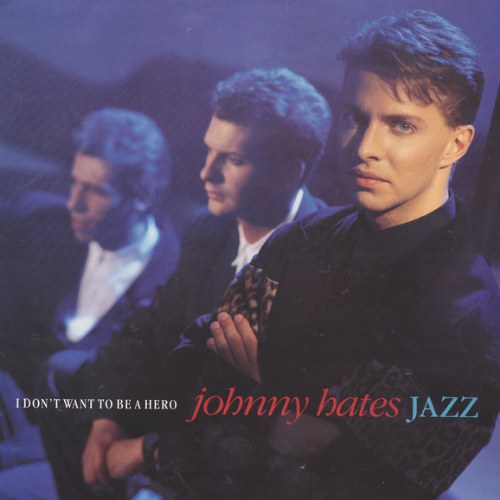 Johnny Hates Jazz
