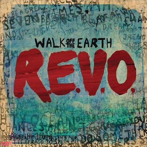 Walk Off The Earth