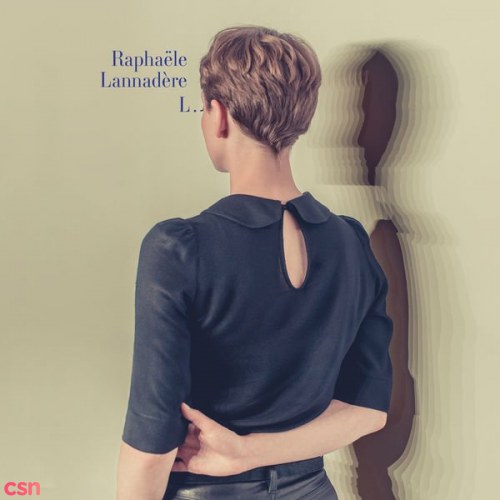 Raphaële Lannadère