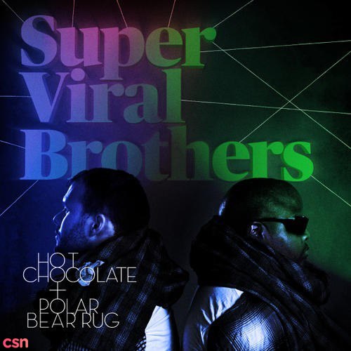 Super Viral Brothers
