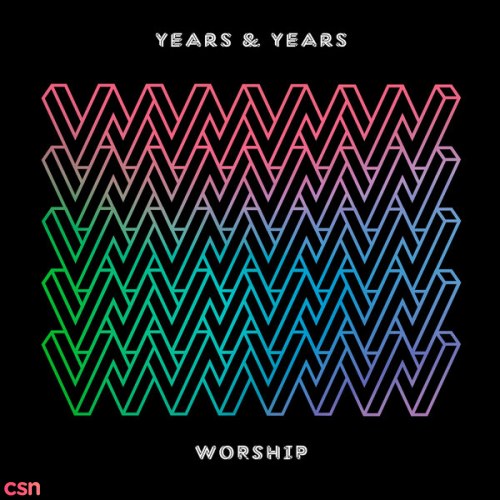 Years & Years