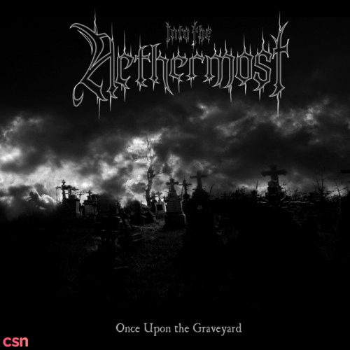 Into The Nethermost