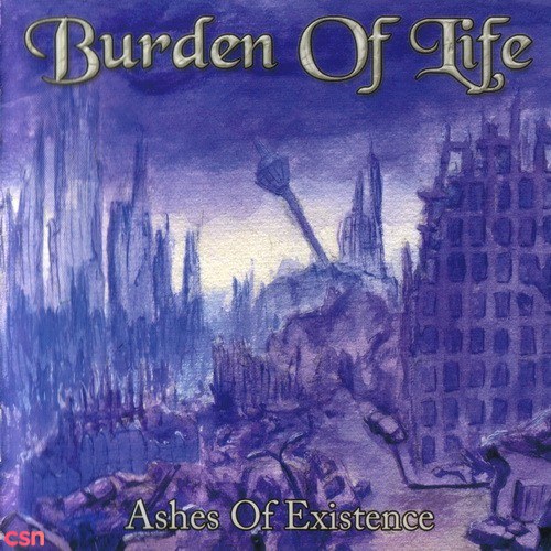 Burden Of Life