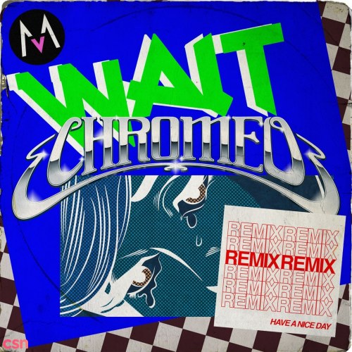 Chromeo
